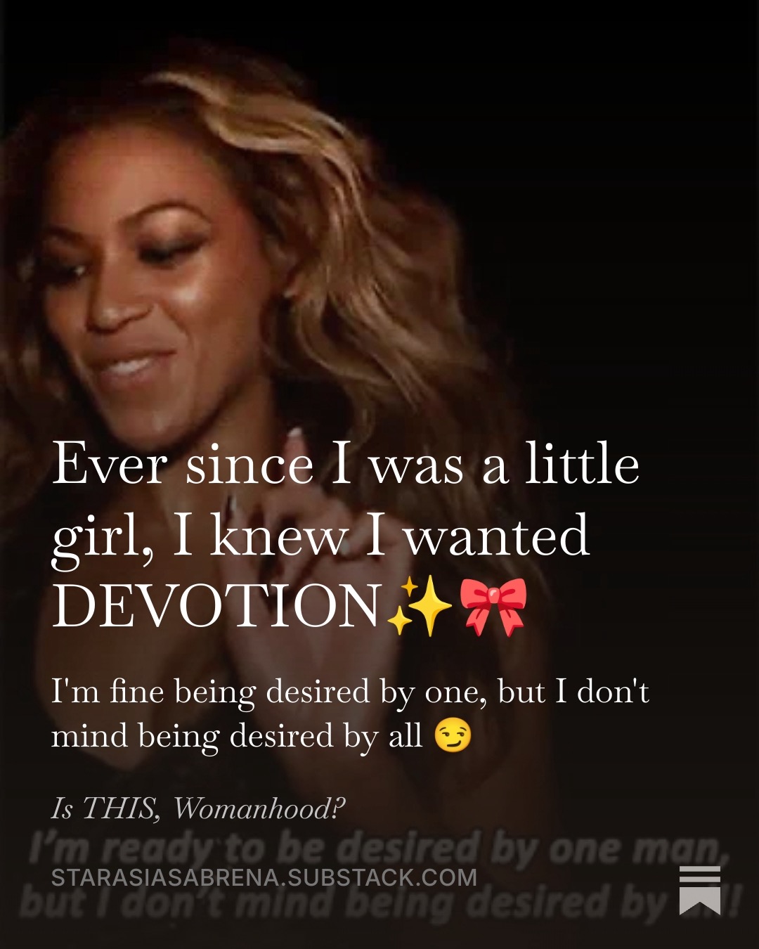 Ever since I was a little girl, I knew I wanted devotion